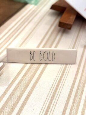 Rae Dunn "Be Bold" Desk Sign Placard for Office New